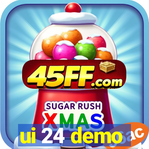 ui 24 demo